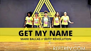 quotGet My Namequot  Mark Ballas  Dance Fitness  REFIT® Revolution [upl. by Buke142]