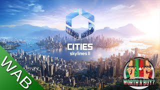 Cities Skylines 2  Runs like an Asthmatic Hippo with 3 legs [upl. by Nelhsa]