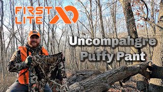 First Lite Gear Review  Uncompahgre Puffy Pant [upl. by Fricke]