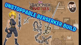 The BEST Berserker Build In Backpack Battles [upl. by Nollid]