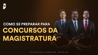 Como se preparar para Concursos da Magistratura [upl. by Suhploda]