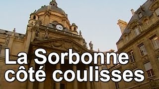 La Sorbonne côté coulisses [upl. by Eolhc]