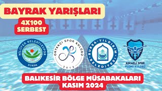 4X100 SERBEST MİX BAYRAK BÖLGE MÜSABAKALARI 2024 BALIKESİR [upl. by Aehsa21]