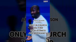 ONLY IN CHURCH THERE IS RECKLESSNESS AND ARROGANCE APOSTLE JOHNSON SULEMAN [upl. by Synned]