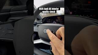 2025 Audi A5 interior quality check  Opinions [upl. by Leahcir762]