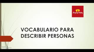 Describir personas en español [upl. by Llimaj]