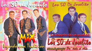 ♫♥☆ LOS 50 DE JOSELITO  MIX LOS 50 DE JOSELITO ☆♥♫ [upl. by Enahs]