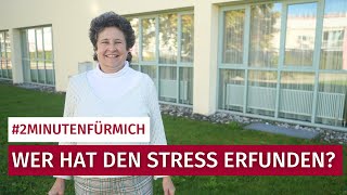 Wer hat den Stress erfunden [upl. by Erdeid91]