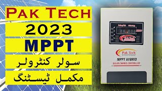 PakTech 65A MPPT 2023 Solar Charge Controller complete testing and Price PakTech MPPT Controller [upl. by Nosahc250]