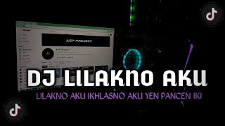 DJ JAWA LILAKNO AKU IKLASNO AKU  ADI AS RMX [upl. by Meece]