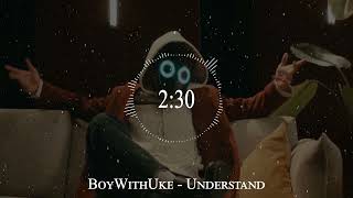 BoyWithUke  Understand [upl. by Tterrab362]