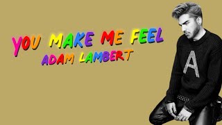 Adam Lambert x Sigala  You Make Me Feel Mighty Real Lyric 4k [upl. by Elia]