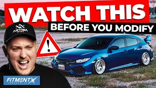 Watch This Before You Modify Your Honda Civic [upl. by Aihtibat]