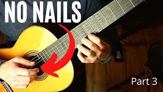 Classical Guitar WITHOUT NAILS Part 3  The Outlook [upl. by Arlyne]