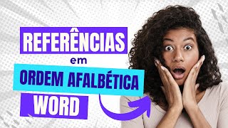 Como Colocar Referências Bibliográficas em Ordem Alfabética no Word Passo a Passo Simples [upl. by Malonis747]