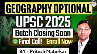 UPSC Geography Optional 2025 Batch Closing soon  Hurry Up Enrol Now  StudyIQ IAS [upl. by Ravo]