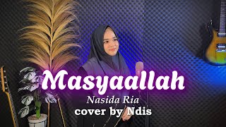 MASYAALLAH  NASIDA RIA  NDIS cover [upl. by Assenahs]