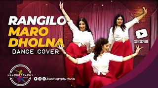 Naachography  Rangilo Maro Dholna Pyar Ke Geet Dance Cover [upl. by Rehpetsirhc]