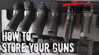 How to Store Your Guns [upl. by Heathcote]