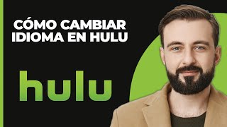 Cómo Cambiar el Idioma en Hulu [upl. by Risa]