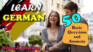 German Learning 50 Essential Questions and Answers for A1  A2 Level  Hören und Sprechen [upl. by Etnomal]