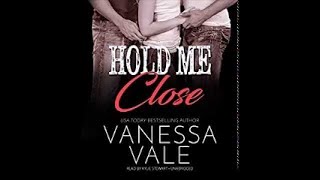 Hold Me Close Audiobook [upl. by Duggan]