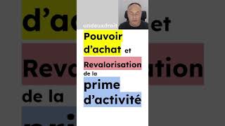 😡 Pouvoir d’achat et Revalorisation de la prime d’activité 🤯 [upl. by Eissehc]