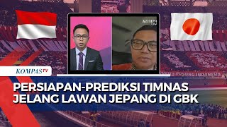 FULL Analisis Pengamat Jelang Timnas Indonesia vs Jepang di GBK untuk Kualifikasi Piala Dunia 2026 [upl. by Sunil]