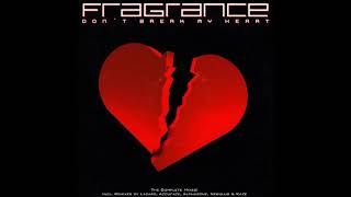 Fragrance  Dont Break My Heart Lazard Remix 2003 [upl. by Swan]