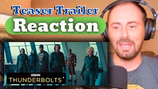 Thunderbolts  Teaser Trailer Reaction  The Marvel Suicide Squad [upl. by Reginnej370]