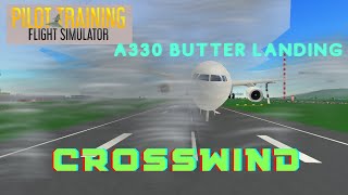 Airbus A330 crosswind butter landing  PTFS Edition [upl. by Nahgen]