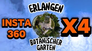 🇩🇪🌵🌿🌍 Erlangen Botanischer Garten  neue INSTA360 X4 4K🎥 [upl. by Ahsimet725]