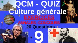 QCM  QUIZ CULTURE GENERALE  n°9  20 Questions issues Annales Concours fonction publique AUDIO [upl. by Edmon778]