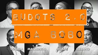 BUDOTS 20  MGA BOBO  DJ FRANCIS REMIX [upl. by Llednov]