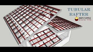 Design and Estimate  Tubular Rafter Truss [upl. by Ashlen]