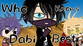 Who Knows Dabi Best  100 Sub Special  VERY SHORT  Gacha Club [upl. by Laurentium]