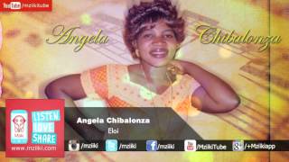 Eloi  Angela Chibalonza  Official Audio [upl. by Arihsay257]