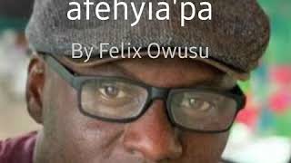 Felix Owusu Afehyiapa [upl. by Attekal]