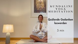 Quälende Gedanken loswerden in nur 10 Schritten  Kundalini Yoga Meditation [upl. by Ynnub]