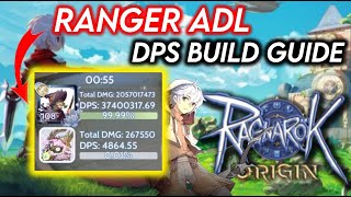 Ragnarok Origin  Ranger ADL DPS Build Guide 37M [upl. by Darya760]