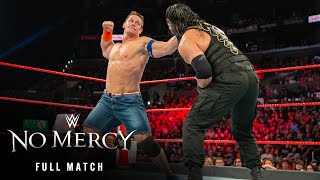 FULL MATCH Roman Reigns vs John Cena WWE No Mercy 2017 [upl. by Erdne415]