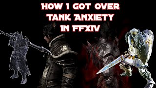 Having Tank Anxiety in FFXIV WATCH THIS [upl. by Aicilaana]