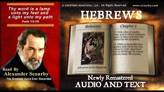 58  Book of Hebrews  Read by Alexander Scourby  AUDIO and TEXT  FREE on YouTube  GOD IS LOVE [upl. by Dunning436]