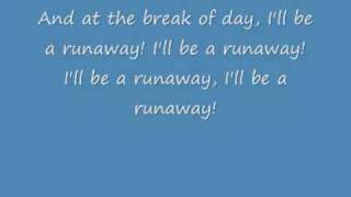 Runaway  Love and Theft  Lyrics [upl. by Corson]