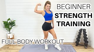 INTRO TO STRENGTH TRAINING BEGINNER WORKOUT [upl. by Male]