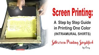 Screen Printing A Step by Step guide in Printing [upl. by Goldberg]