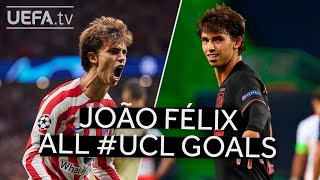 All UCL Goals JOÃO FÉLIX [upl. by Hetti289]