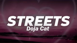 Doja Cat  Streets Lyrics [upl. by Mauer]