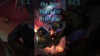 The best build for tristana [upl. by Eniruam48]