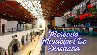 Mercado Municipal De Ensenada 2024  Baja California [upl. by Ocnarfnaig]